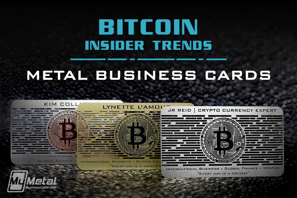 My Metal Business Card | Bitcoin Insider Trends Metal Business Cards