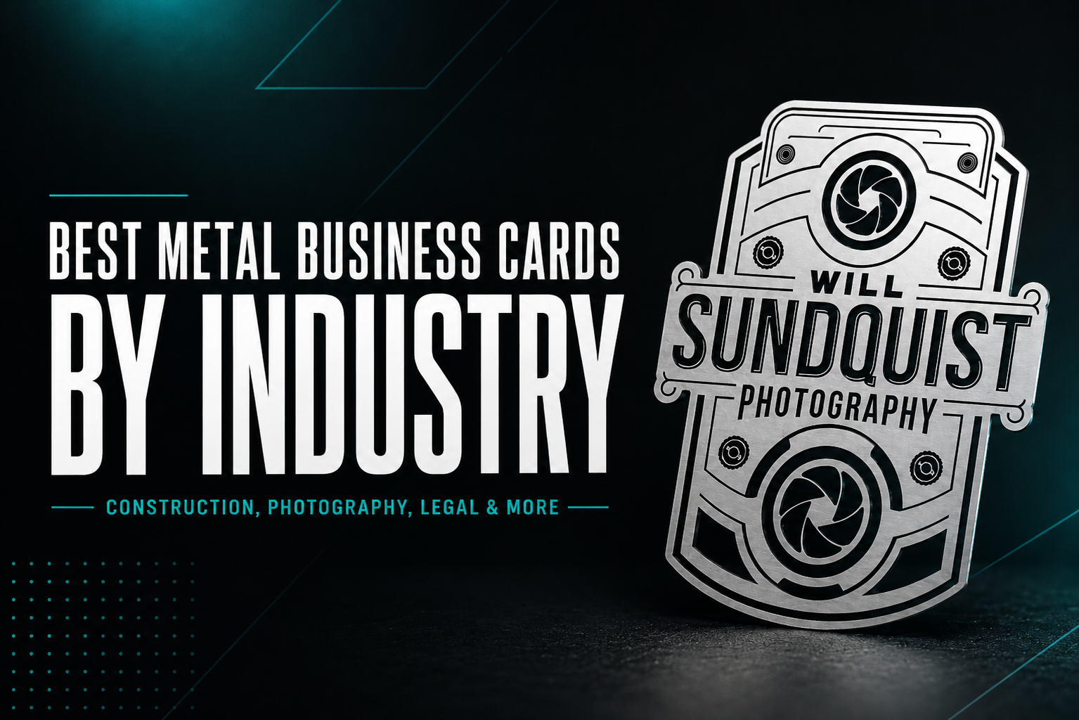Best Metal Business Cards by Industry: Construction, Photography, Legal & More