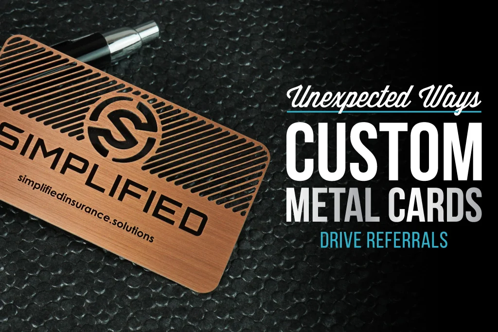 Unexpected Ways Custom Metal Business Cards Drive Referrals
