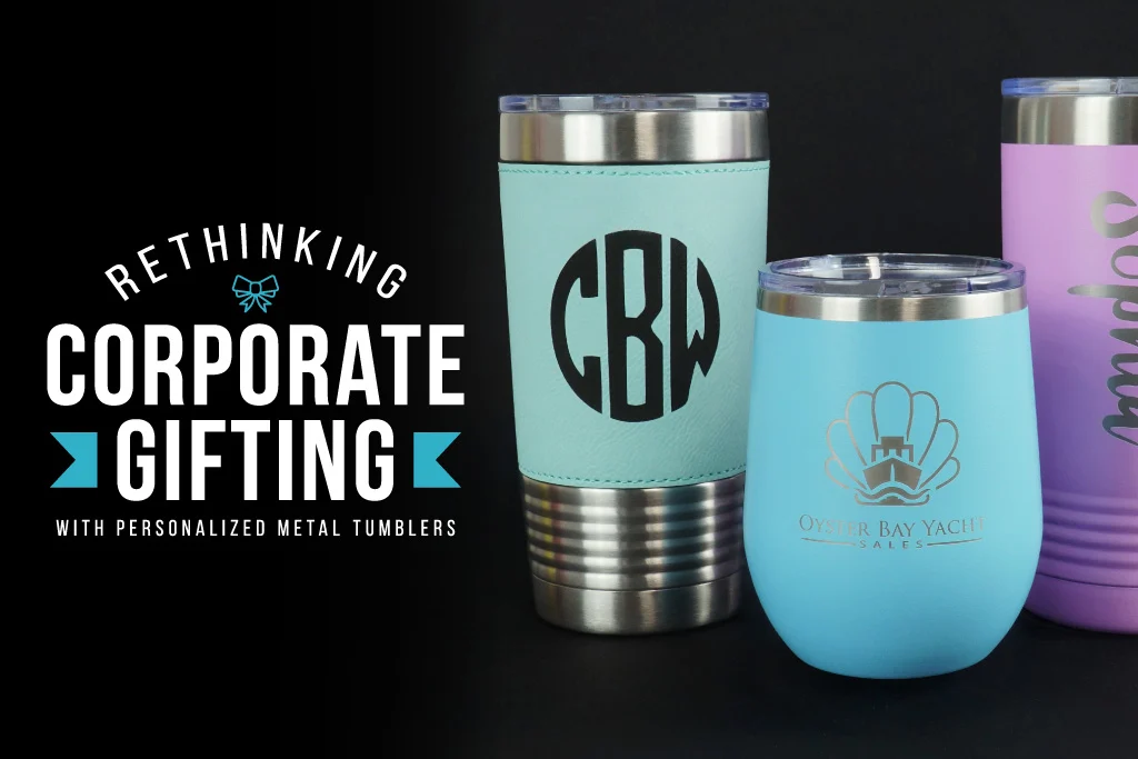 Rethinking Corporate Gifting with Personalized Metal Tumblers